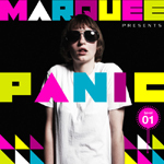 MARQUEE presents　PANIC Level.01