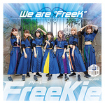 We are “FreeK”【Type-O】(buGG Ver.)/FreeKie