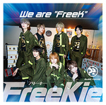 We are “FreeK”【Type-S】(Re:BRE FUNTOS Ver.)/FreeKie