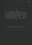 LOUDNESS LIVE limited edit at Germany in 2005