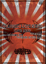 CLASSIC LOUDNESS LIVE2009 JAPAN TOUR The Birthday Eve‐THUNDER IN THE EAST
