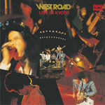 WEST ROAD LIVE IN KYOTO （SHM-CD）