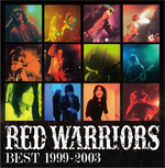 RED WARRIORS BEST 1999-2003