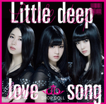 Little deep love song【通常盤】