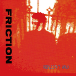 FRICTION /REPLICANT WALK