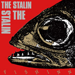 THE STALIN / FISH INN (RE- MIX)